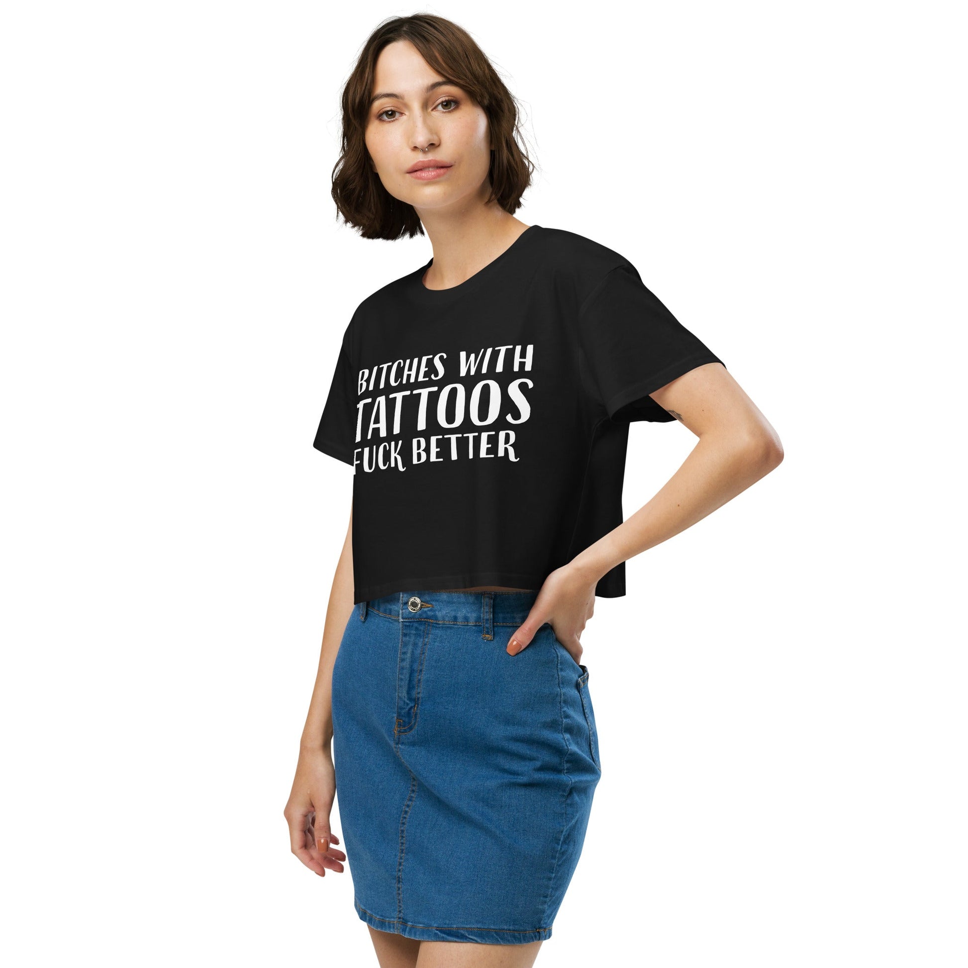 Bitches With Tattoos Fuck Better - Huff n Puff Designs